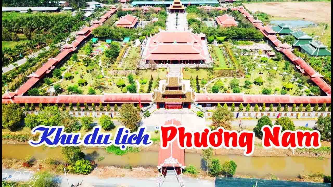 Đồng Tháp có gì chơi - Khu du lịch văn hóa Phương Nam